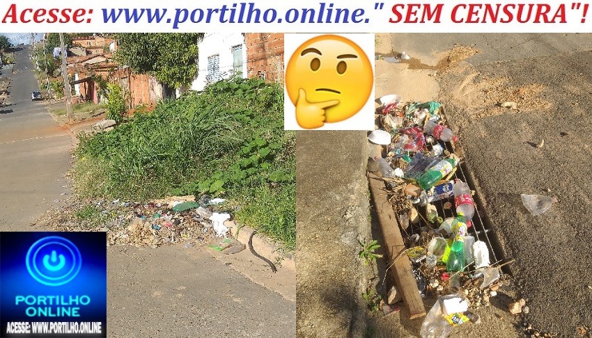 👉📢🔎🤢🤮😡😠✍👀📸🤔 Cadê a varrição e o mutirão de limpeza???Portilho Boa tarde nos aqui no bairro Manuel Nunes, estamos abandonando, não tem varredor de rua..