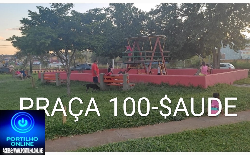 📢😡👉🚒PRAÇA 100- SAÚDE ESTÁ SEM ILUMINAÇÃO PUBLICA E OS BRINQUEDOS TODOS PRECISANDO DE REPAROS.