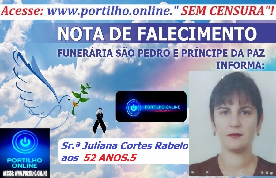 👉 LUTO!!! MORREU ATROPELADA!  ⚰🕯😔🎥👀😪⚰🕯😪👉😱😭😪⚰🕯😪 NOTA DE FALECIMENTO … Faleceu em Patrocínio-MG a Sr.ª Juliana Cortes Rabelo aos 52 anos.… A FUNERÁRIA SÃO PEDRO E VELÓRIO PRÍNCIPE DA PAZ INFORMA…