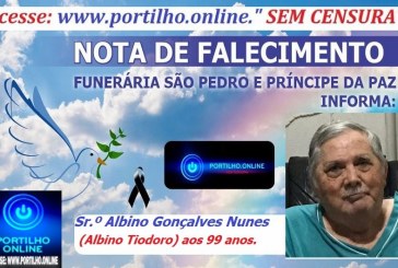 👉 LUTO!!! ⚰🕯😔😪⚰🕯😪👉😱😭😪⚰🕯😪 NOTA DE FALECIMENTO …Faleceu em Patrocínio-MG o Sr.º Albino Gonçalves Nunes (Albino Tiodoro) aos 99 anos.… A FUNERÁRIA SÃO PEDRO E VELÓRIO PRÍNCIPE DA PAZ INFORMA…