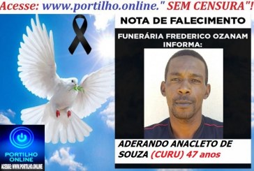 👉 LUTO!!! ⚰🕯😔😪⚰🕯😪👉😱😭 Vc😪⚰🕯😪 NOTA DE FALECIMENTO … Faleceu… ADEVANDO ANACLETO DE SOUZA (CURU) 47 ANOS  … FUNERÁRIA FREDERICO OZANAM INFORMA…