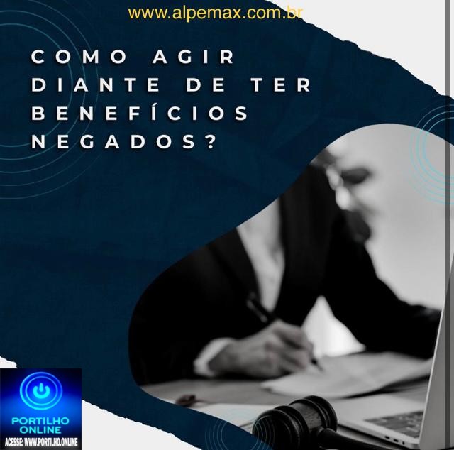 👉📢⚰🕯🤔🧐⚖😱🙏🛠💷💷Como agir diante da negação de benefícios negado no INSS?