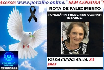 👉 LUTO!!! ⚰🕯😔😪⚰🕯😪👉😱😭 😪⚰🕯😪 NOTA DE FALECIMENTO … Faleceu…VALDA CUNHA SILVA.  83 anos … FUNERÁRIA FREDERICO OZANAM INFORMA…