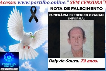 👉 LUTO!!! ⚰🕯😔😪⚰🕯😪👉😱😭 😪⚰🕯😪 NOTA DE FALECIMENTO … Faleceu… Daly de Souza.  79 anos… FUNERÁRIA FREDERICO OZANAM INFORMA…