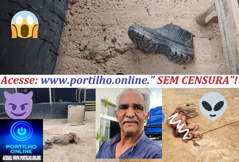👉👹👿😱🕯⚖⚖💥🚨🚑🚒🚓📢HOMICÍDIO…!!! A “ CONTA CHEGOU”!!! O idoso Argemiro Rodrigues Silva, 70 anos foi a vítima e pagou com a própria vida!!
