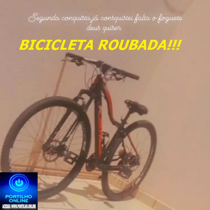 📢👉🕵🔍💥😯👀🚴‍♀️🚲🚨🤔👿🚔BOCICLETA ROUBDA NO BAIRRO JARDIM SUL.