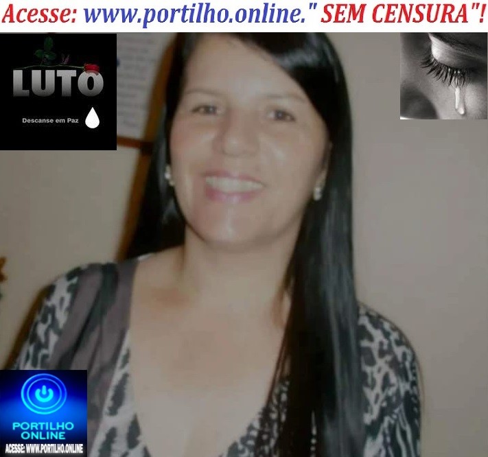 👉 LUTO!!! ⚰🕯😔😪⚰🕯😪👉😱😭 😪⚰🕯😪 NOTA DE FALECIMENTO …MARIA JUSSARA DE SOUZA E COSTA (PROFESSORA) 55 anos… FUNERÁRIA FREDERICO OZANAM INFORMA…