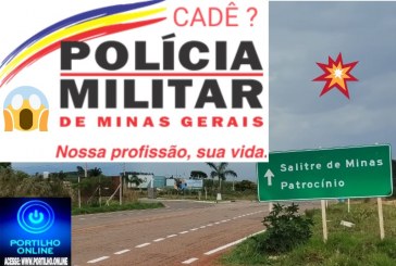 👉 CADÊ O CHICOTE???👀📢⚰🕯🚨💥🕵🔍🚔🧐🚓📞⚖👿SERRA DO SALITRE!!! LA TEM POLÍCIA MILITAR, E AO MESMO TEMPO NÃO TEM!!! RECLAMAM OS MORADORES