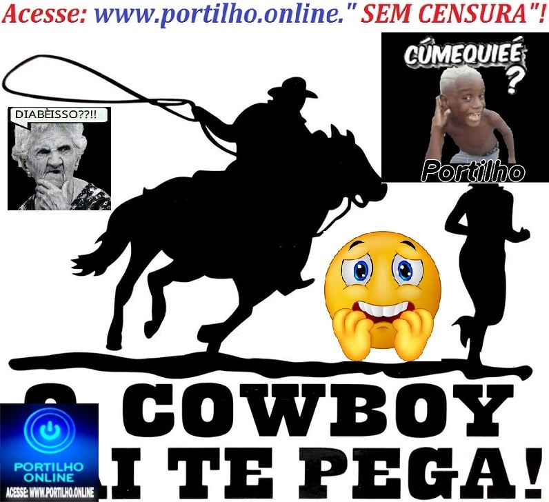 👉ASSÉDIO??? 📢🤔🧐👿🕵🔍🙄🤠🤠🤠🤠O Cowboy vai te pegar!!! Quem é o dono de um bar nas imediações do baixadinha que gosta de Cowboy????