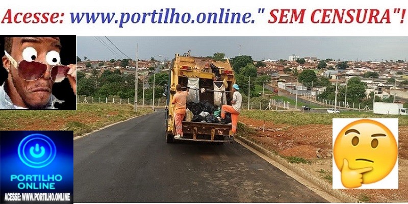 👉🤔📢✍👀💰👁🤢🤮👹👿Portilho está no centro de uma polêmica envolvendo becos, bares e pontos de coleta, devido à possível terceirização