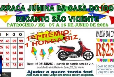 👉📢📢👏👍🎊🎉BARRACA JUNINA DA CASA DO IDOSO. DE 07 A 16 DEJUNHO/2024