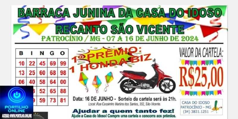 👉📢📢👏👍🎊🎉BARRACA JUNINA DA CASA DO IDOSO. DE 07 A 16 DEJUNHO/2024