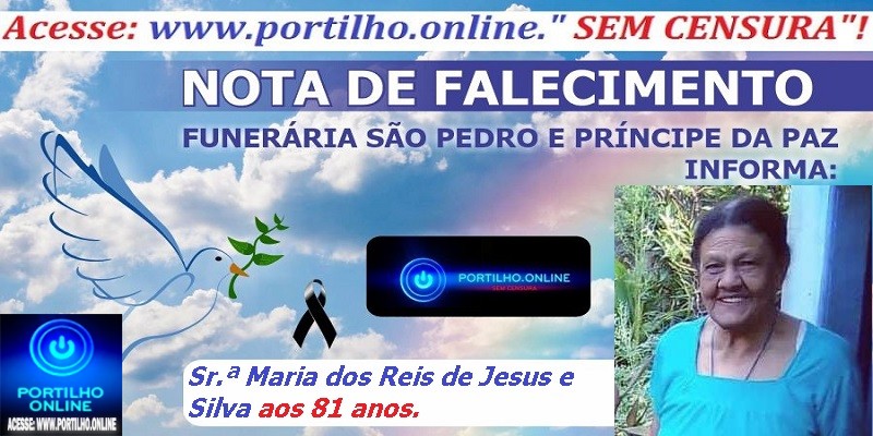 😪👉😱😭😪⚰🕯😪 NOTA DE FALECIMENTO … Faleceu em Patrocínio-MG a Sr.ª Maria dos Reis de Jesus e Silva aos 81 anos.… A FUNERÁRIA SÃO PEDRO E VELÓRIO PRÍNCIPE DA PAZ INFORMA