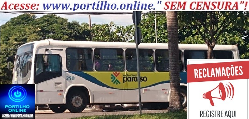 👉🤔🚧📢🤬😠💸🚌🚍🚘RECLAMAÇÕES DO TRANSPORTE COLETIVO!!! Bom dia Portilho,  ” A cada dia que passa ônibus coletivo vem de mal a pior”