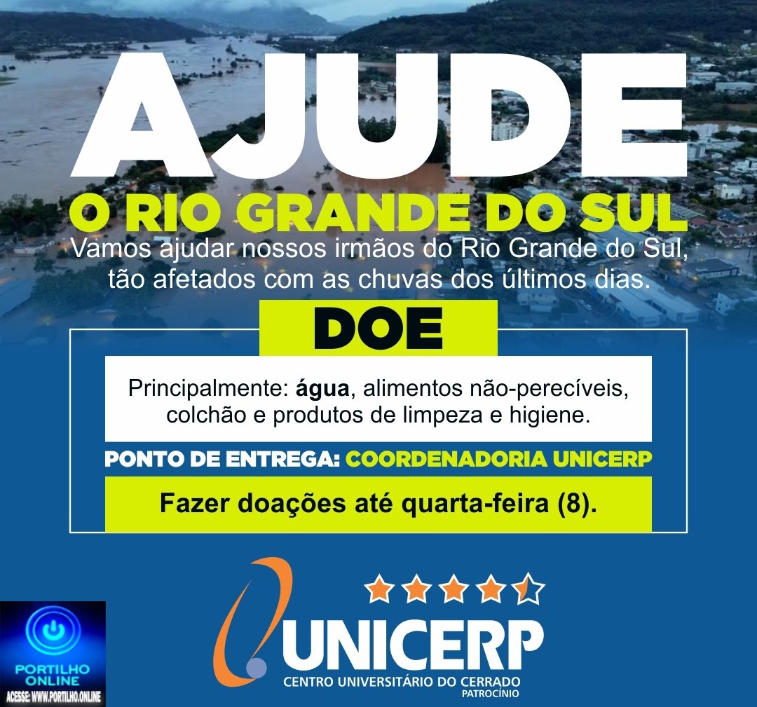 👉✍👍👊👏👏👏👏👏🙏🙌🤝UNICERP a campanha AJUDE O Rio Grande do Sul