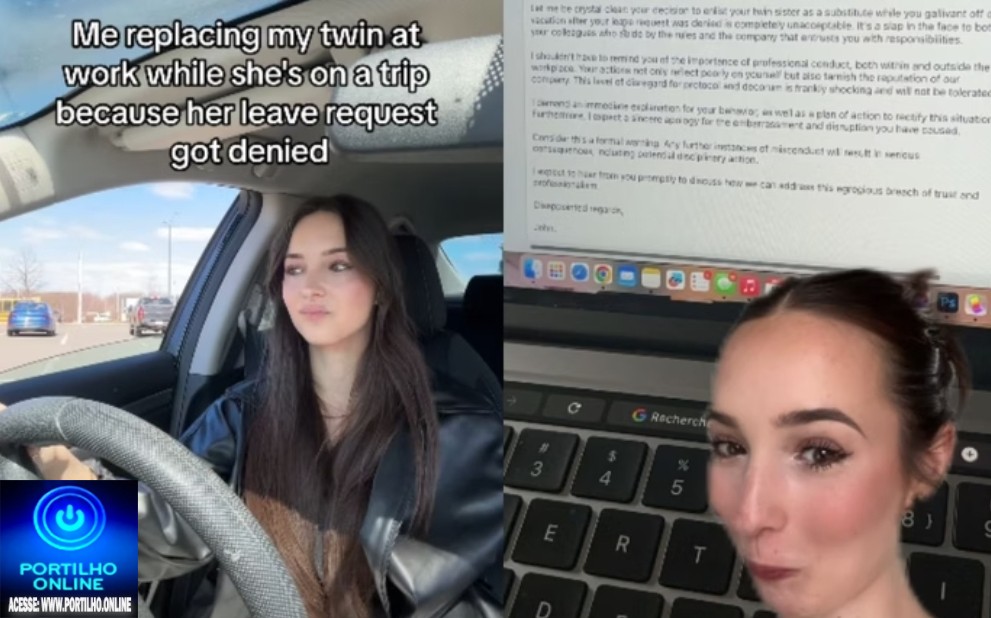👉📢👀🙄🤔😳⁉❓❔Mulher faz irmã gêmea trabalhar no seu lugar após chefe negar licença
