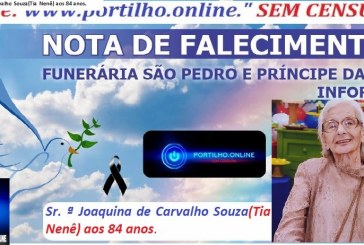 👉📢😪👉😱😭😪⚰🕯😪 NOTA DE FALECIMENTO … a Sr. ª Joaquina de Carvalho Souza(Tia Nenê) aos 84 anos…l A  FUNERÁRIA SAO PEDRO E PRÍNCIPE DA 🕊PAZ🕊 🕊 INFORMA…