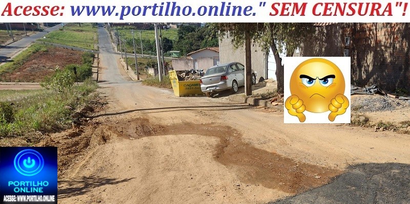 👉😡👎👊🚜😱✍👎👎🚜🚛🚚👎😱🤢🤮😷Bairro Eldorado”Portilho bom dia venho lhe pedir que posta pra secretaria de obras da um jeito nessa avenida do jardim eldorado”