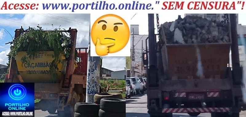 👉📢😱🤬🚧🚦👊Caminhões dos Caçambões Circulam sem Lona de Proteção e Fiscalização é Questionada