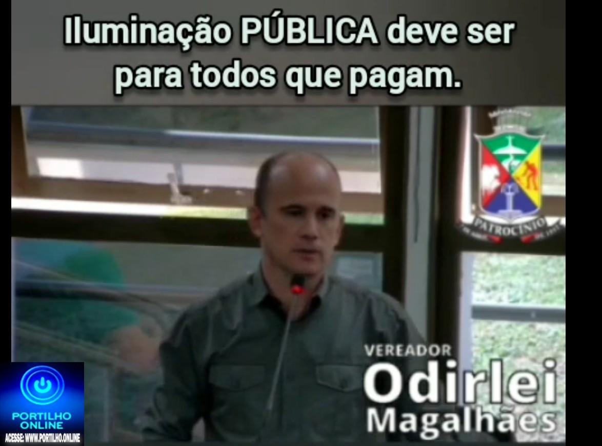 👉👍👏✍🤝🙌🔦💡🔌🕯💡Vereador Odirlei Magalhães defende iluminação pública de qualidade para todos os cidadãos