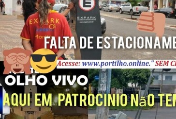 📢👉💰🚧✍❓💸🤫👀👁👎👎Estacionamento Rotativo e Olho Vivo: Duas Conquistas Abandonadas pela Administração