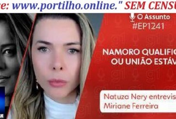 👉😱🤔❓✍🤝⚖👏👍O Assunto #1.241: Contrato de namoro – o que é e os riscos