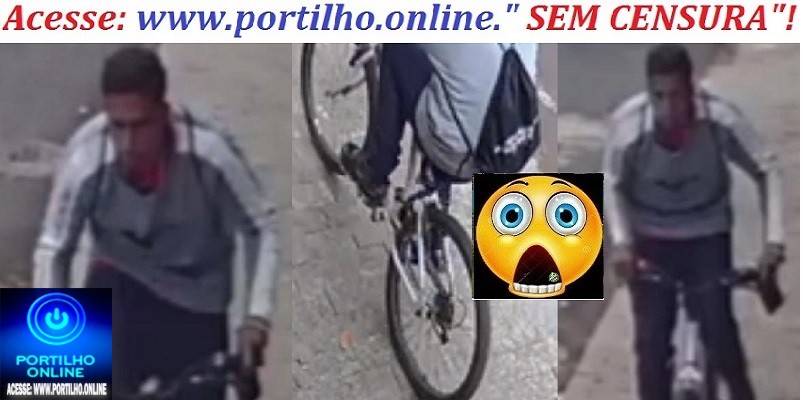 👉📢🕵️‍♀️🔎👀🚔🚓⚖😱📲📱VOCE RECONNHE ESSE LADRÃO??? Assista aos vídeos do ladrão de celular em uma bicicleta.