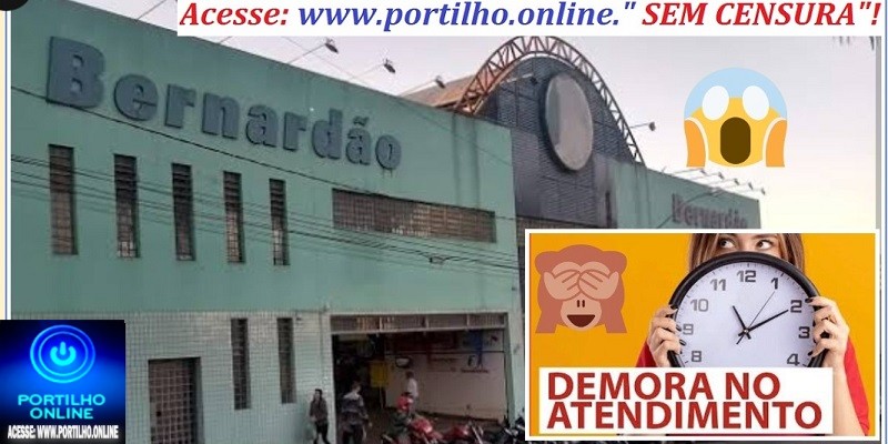 📢❓💵🙄⚖🛒🛒👊😱👎🧐Bernardão centro!!! “Portilho ficar 53 minutos na fila para comprar 4 quilos de carnes