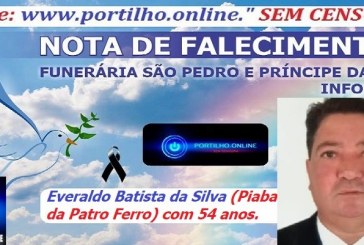 👉 ⚰🕯😔😪👉😱😭 😪⚰🕯😪👉LUTO…⚰😔🕯😪😭 NOTA DE FALECIMENTO …FUNERÁRIA SAO PEDRO E PRÍNCIPE DA 🕊PAZ🕊 🕊 … INFORMA… Faleceu ontem em Patrocínio-MG o Srº  Everaldo Batista da Silva (Piaba da Patro Ferro) com 54 anos.