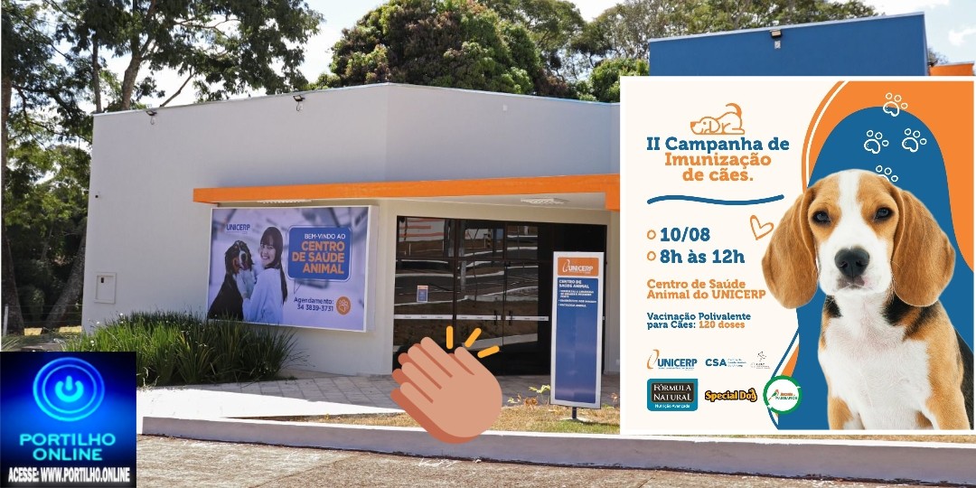 👉📢👏👍✍🐹🐱🐈🐩🐕UNICERP informa…Unicerp promove a 2º Campanha de Imunização de Cães