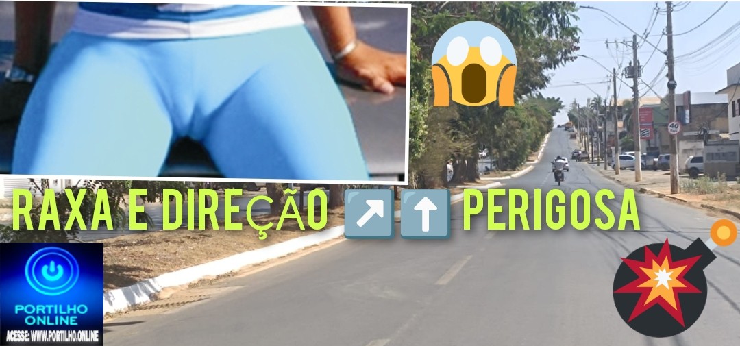 👉🚑🚨💥👺😱📢👺👿🚓🚔💥Raxa em alta velocidade!!! Portilho nos ajude a denunciar antes mesmo que aconteçam MORTES.  AVENIDA GENERAL Astolfo Mendes