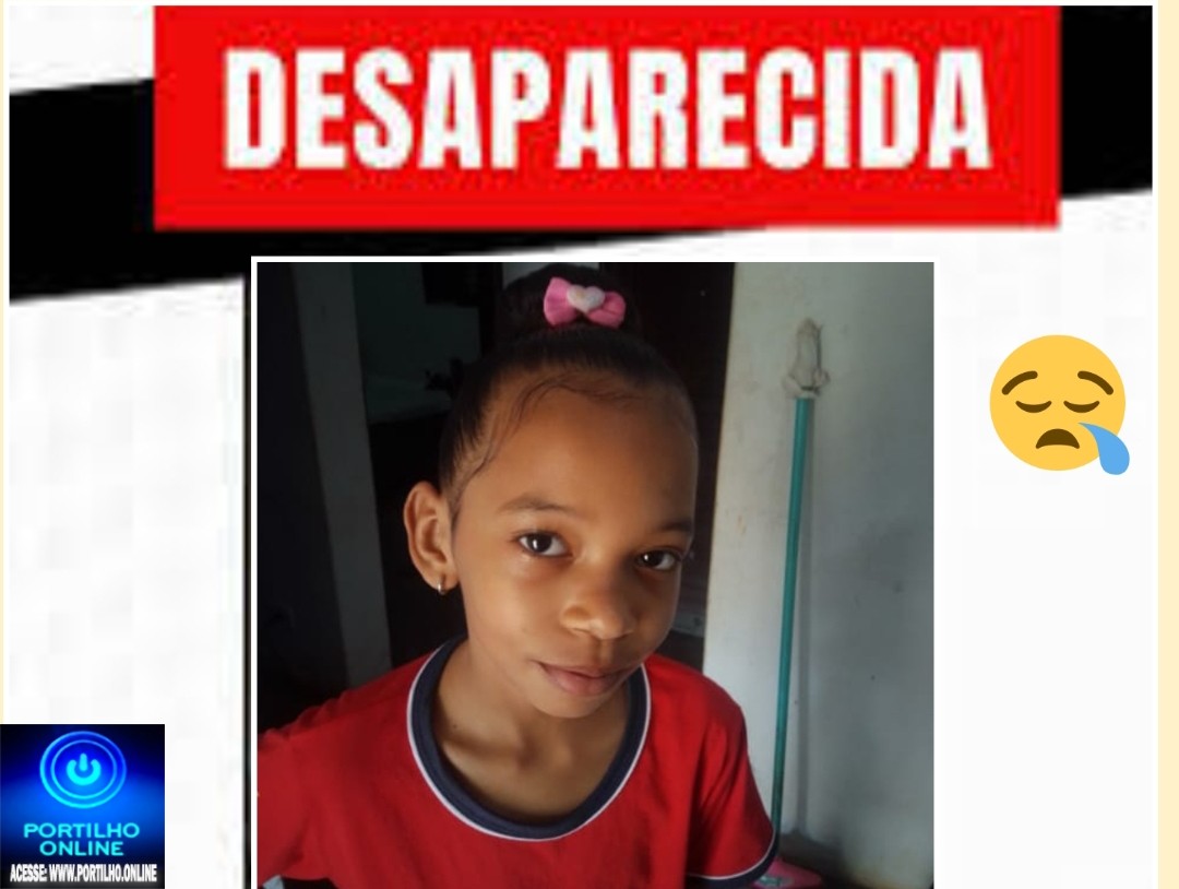 📢🚔🚑🚒😮🚓😱🤔🙌Desaparecida:Júlia da Silva Souza Barbosa 9 anos