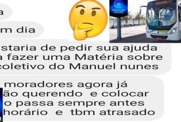 📢👉🤔❓🚨🤡🚐🚌🚎Transporte coletivo atrasado! Bom dia, Portilho! Faz uma matéria sobre o coletivo do Manuel Nunes.