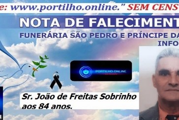 LUTO👉⚰😔🕯😪😭FUNERÁRIA SAO PEDRO E PRÍNCIPE DA PAZ INFORMA… NOTA DE FALECIMENTO E CONVITEFaleceu em Cruzeiro da Fortaleza-MG o Sr. João de Freitas Sobrinho aos 84 anos.