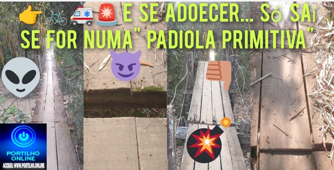 👉🚲🚑🚨E se adoecer… Só saí se for numa” padiola primitiva”📢🚧😡👀🤔❓🧐😳Boa tarde Portilho ajuda nós de novo com pinguela