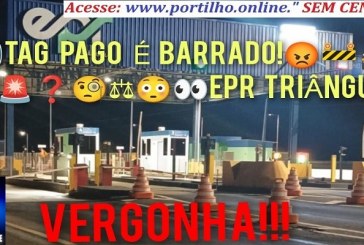 📢TAG PAGO É BARRADO!😡🚧🚔👁🚨❓🧐⚖😳👀EPR TRIÂNGULO ▶ 📐 UM ARRASO NA VIDA DE TODOS OS USUÁRIO.