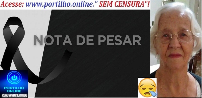 📢👉😪😔😥😢Nota de pesar: Faleceu em Patrocinio a Sra: Walda de Oliveira Nunes aos 98 anos.