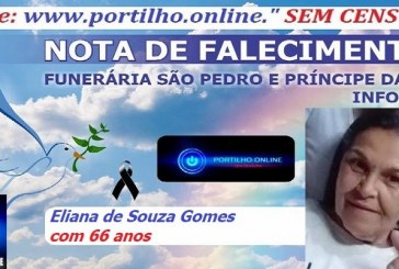 👉⚰🕯😔😪👉😱😭😪⚰🕯😪👉LUTO… NOTA DE FALECIMENTO …FUNERÁRIA SAO PEDRO E PRÍNCIPE DA 🕊PAZ🕊🕊 … INFORMA…Faleceu hoje em Patrocínio Eliana de Souza Gomes com 66 anos.