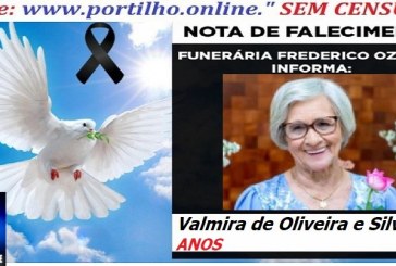 ⚰🕯😔😪👉😱😭 😪⚰🕯😪 NOTA DE FALECIMENTO… A Sra: Valmira de Oliveira e Silva 92 ANOS… FUNERÁRIA FREDERICO OZANAM INFORMA…