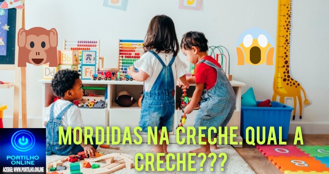 👏📢🙄❓⚖🚔🚨✍🤔Mãe denuncia de mordidas na creche❓❓❓ Afinal, qual o nome da creche, endereço e bairro❓❓❓❓🙄