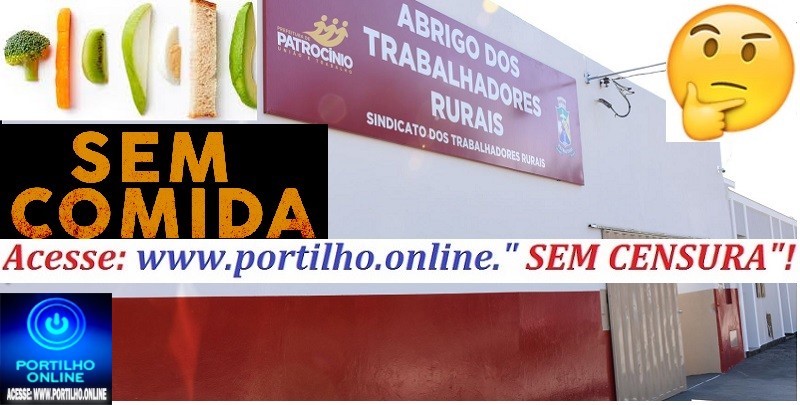 🍊🍋🍌🍉🍅🍈🍆🥒🌽🥕ABRIGO DO TRABALHADOR SEM ALIMENTOS!”Faz uma matéria para a gente, porque até no abrigo dos trabalhadores cortaram as verduras e as compras”.