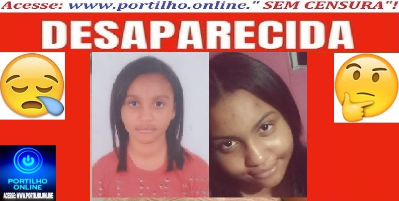 📢🚒🚑🚑🚨✍😪😔😱👉ADOLESCENTE DESAPARECIDA: Giovana Mirella dos Reis Santos, 15 anos