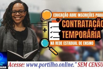 👉🙌🤝👏🏅🏆🔛✍Educação abre processo seletivo para contratação temporária para a rede estadual de ensino