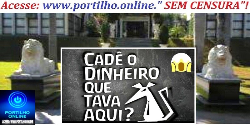 👉📢🧐💸🐀🐁🕵🔍👿💰👺✍⚖👀Portilho…Quem será o novo secretário da fazenda que nunca existiu e foi exonerado?