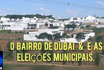 👉😱🔎💀🕵️‍♀️🔍🚓💓💸⚖💎💳💰🍊🍊🐁🐀As eleições municipais e o Bairro de DUBAI: