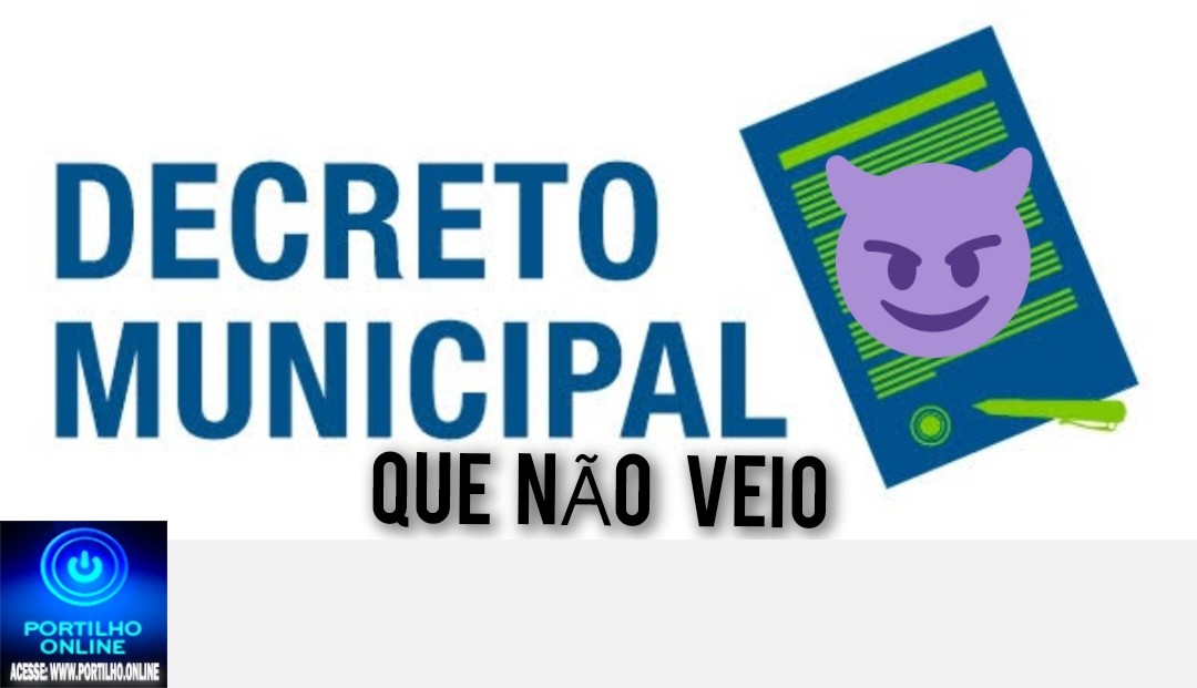 📢👉😱🧐🤔🗣👿❓👻💀🤡 Decreto “Da Bondade que não veio, já era de se esperar “