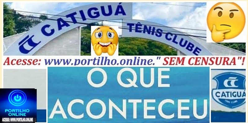 👉Aconteceu na sauna do Catigua?😳😱😮🧐🤔😱❓👊👿🐁🐀👊😠Portilho, um passarinho me contou que ouviu o atual prefeito boquejar na Na sauna do Catigua…