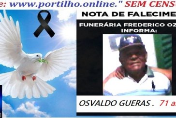 ⚰🕯😔😪👉😱😭 😪⚰🕯😪 NOTA DE FALECIMENTO…OSVALDO GUERAS .  71 anos… FUNERÁRIA FREDERICO OZANAM