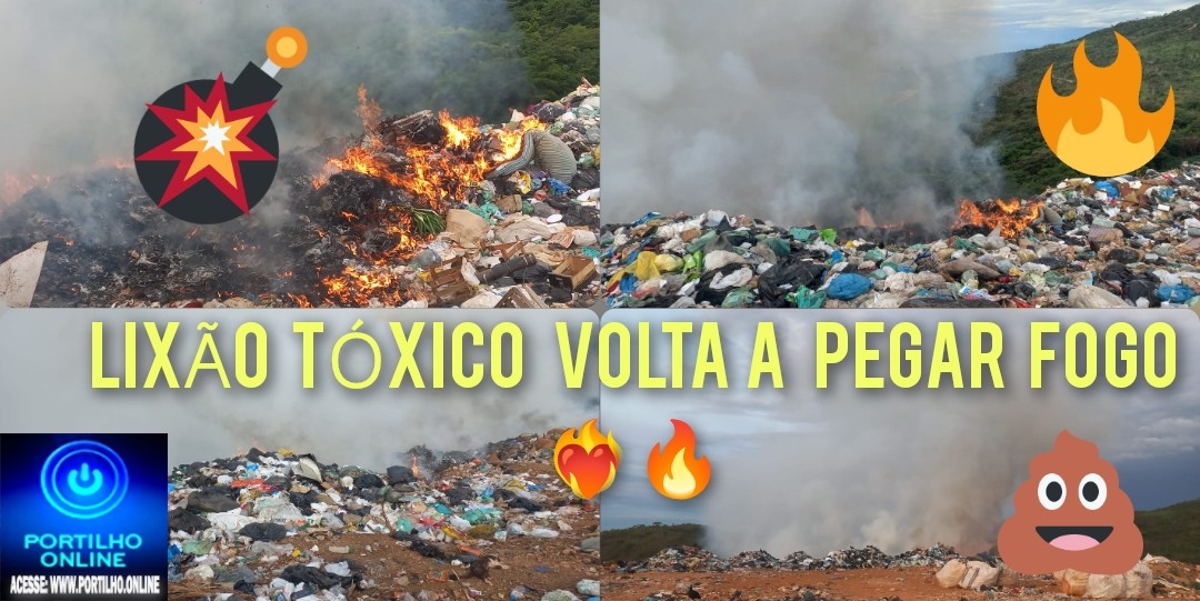 🌪LIXÃO 💨🌬👉🤮🤢📢Portilho o prefeito tirou o guarda  lá do lixão tóxicos agora esta assim