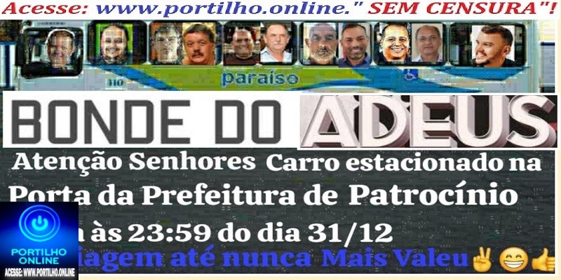 📢🚨🚔🐭🐀👺👿👻⚖💥💩Xô ladrões: ” Bonde 🚋 do adeus pra nunca mais“